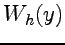 $ W_{h}(y)$